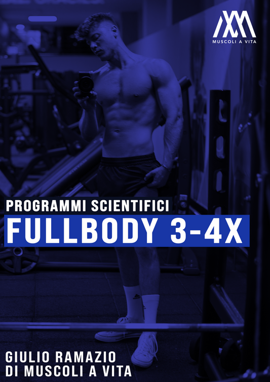 Programmi Scientifici: FullBody in RPT+RPT (da 3-4x settimana)